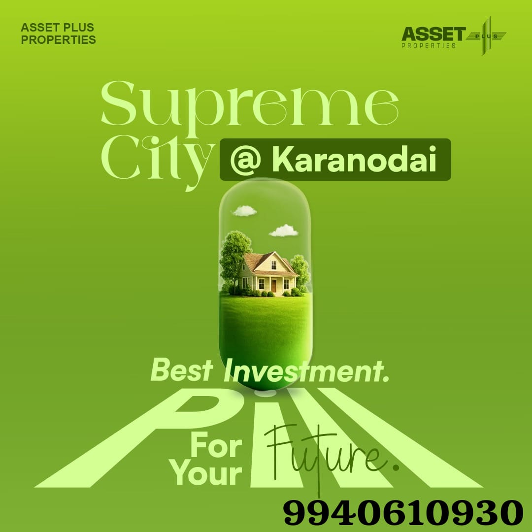ASSET PLUS SUPREME CITY KARANODAI CMDA RERA APPROVED WITH LOAN FACILITY